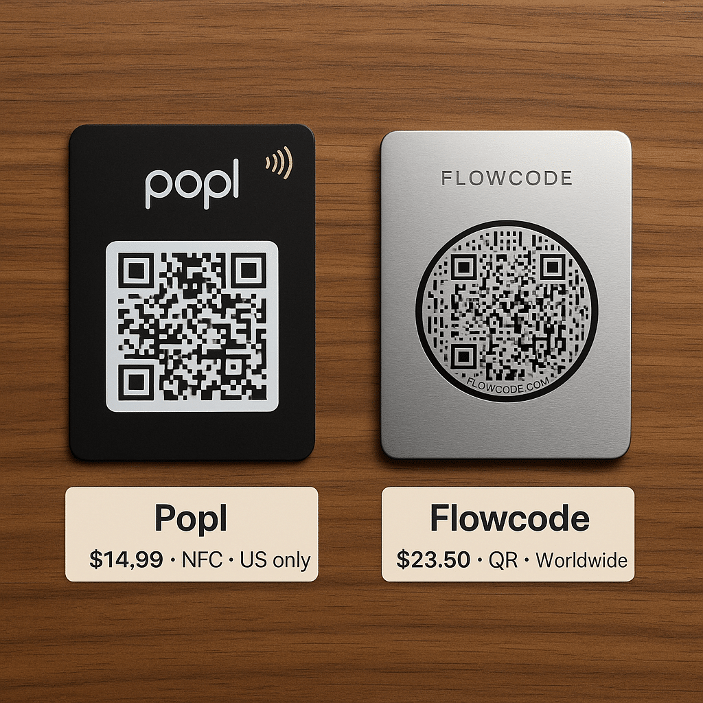 ChatGPT Image Jul 14, 2025, 08_22_02 PM Popl card: Matte finish NFC card with QR code and company logo.Flowcode card: Sleek glossy QR card on metal with subtle branding.Both lying side by side on a wooden desk with labels showing price tags, chip type, and delivery regions